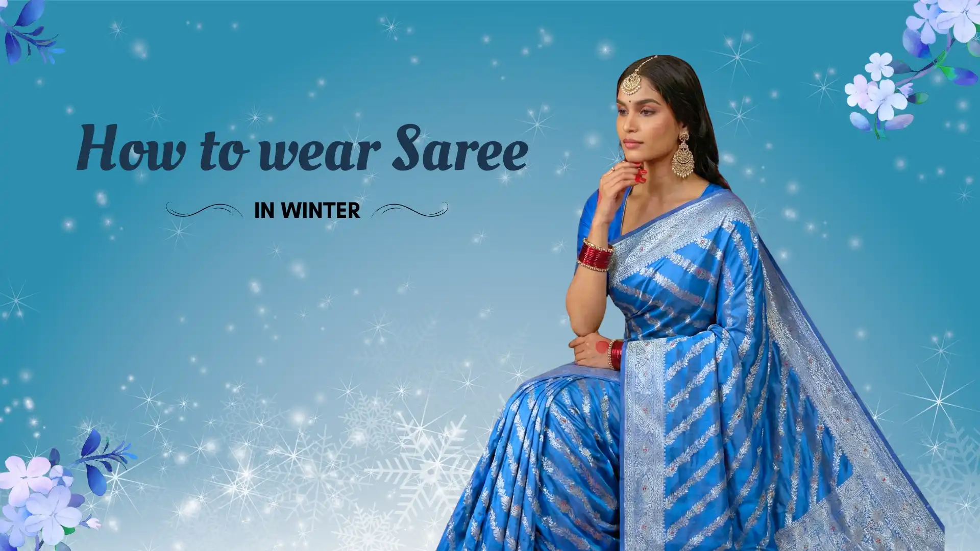 How to Wear Saree in Winter?
